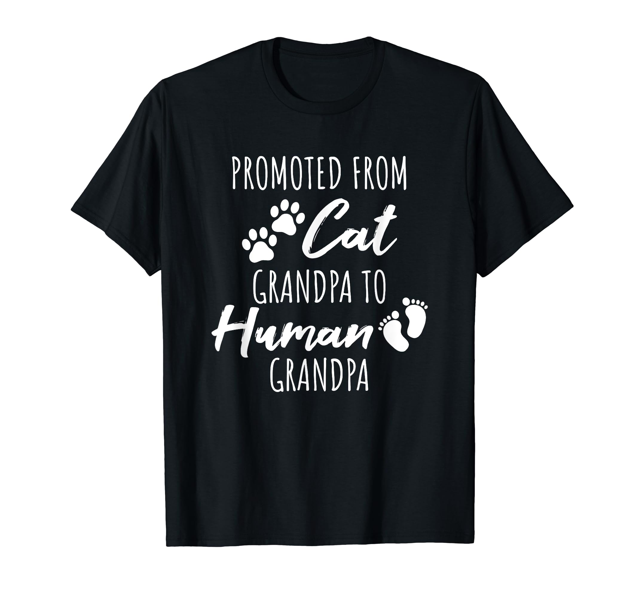 Promoted From Cat Grandpa To T-Shirt - Casual Everyday Wear for Adults - T-Shirt, Sweatshirt, Hoodie