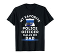 My Favorite Police Officer Calls Me Dad T-Shirt - Minimalist Print Unisex - T-Shirt, Sweatshirt, Hoodie