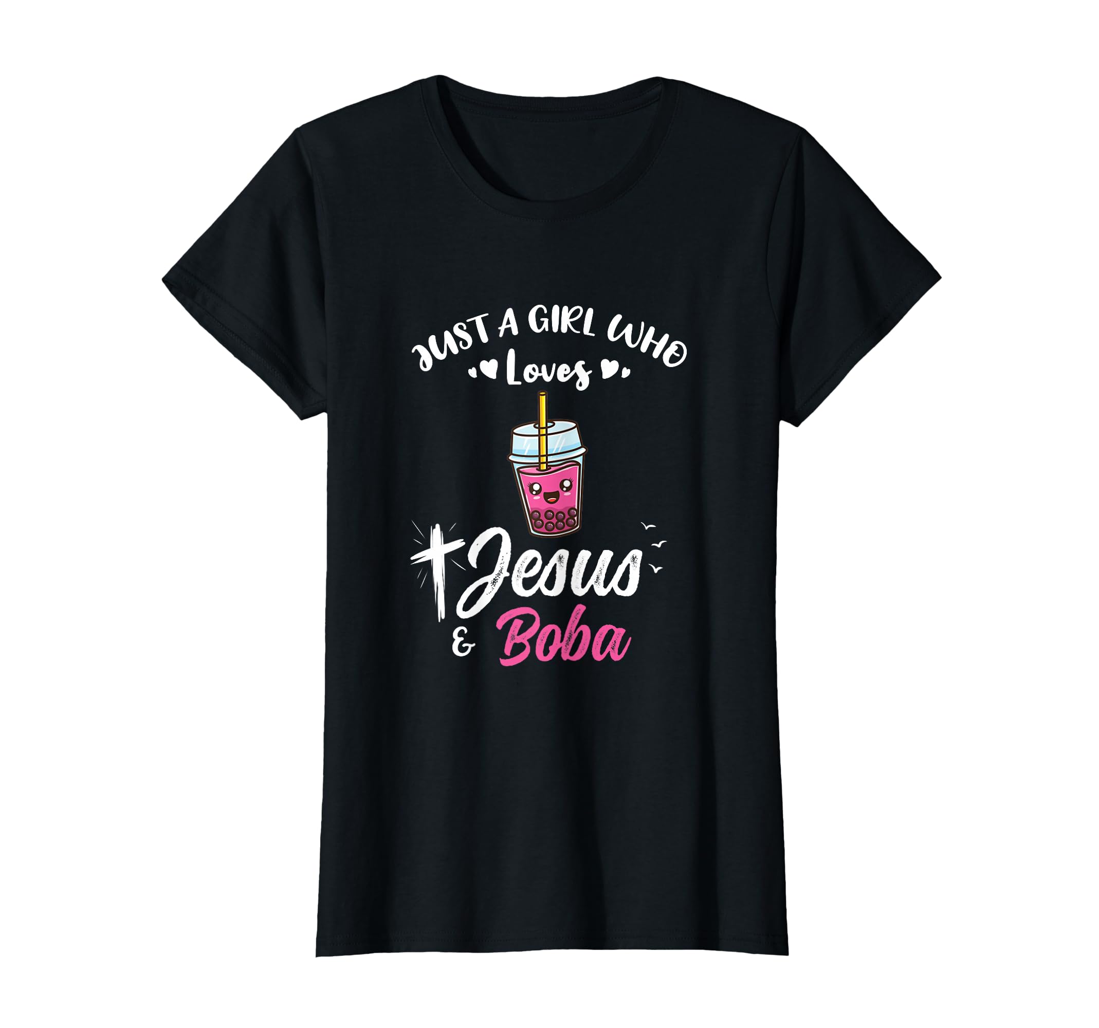 Just Who Loves Jesus And Boba T-Shirt - Graphic Print for Adults - T-Shirt, Sweatshirt, Hoodie