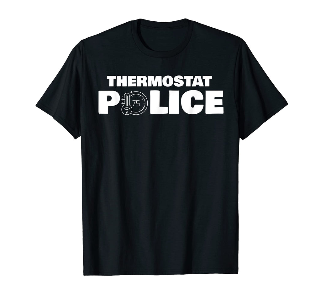 Mens Funny Fathers Day Joke Thermostat T-Shirt - Graphic Print Men Women - T-Shirt, Sweatshirt, Hoodie