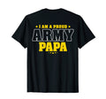 I Am Proud Army Papa Patriotic T-Shirt - Casual Everyday Wear Men Women - T-Shirt, Sweatshirt, Hoodie