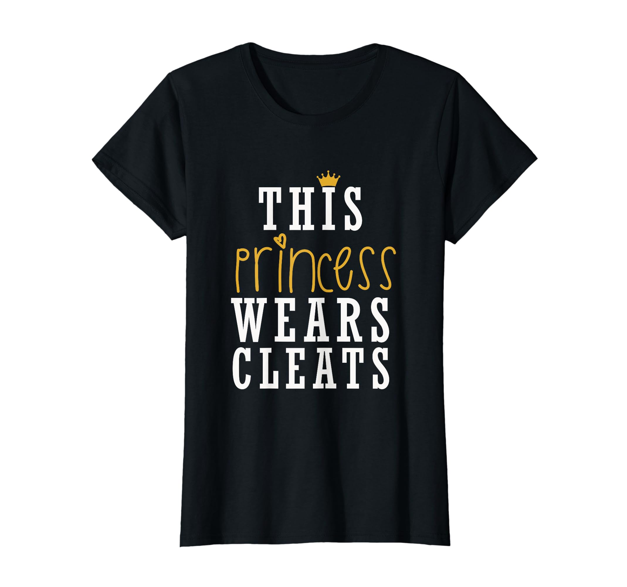 Womens This Princess Wears Cleats Soccer T-Shirt - Aesthetic Graphic Unisex - T-Shirt, Sweatshirt, Hoodie