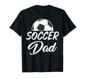 Soccer Dad Word Letter Soccer Players T-Shirt - Streetwear Style Men Women - T-Shirt, Sweatshirt, Hoodie
