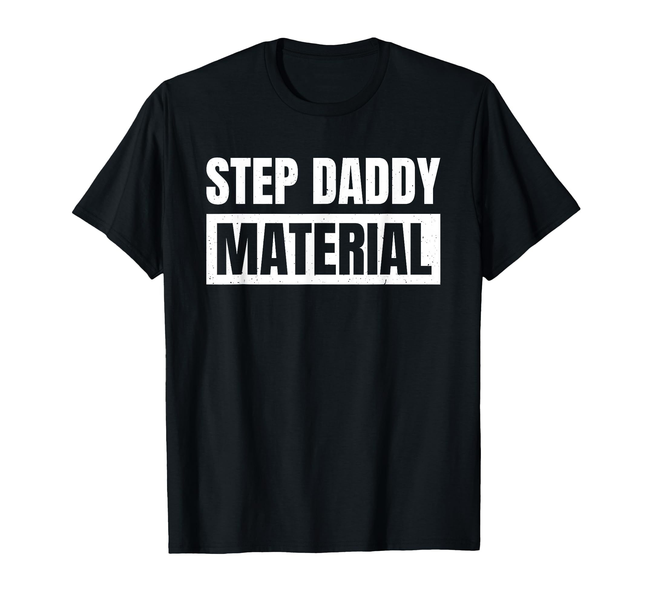 Step Dad Father Family Step Daddy T-Shirt - Custom Art Print Unisex - T-Shirt, Sweatshirt, Hoodie