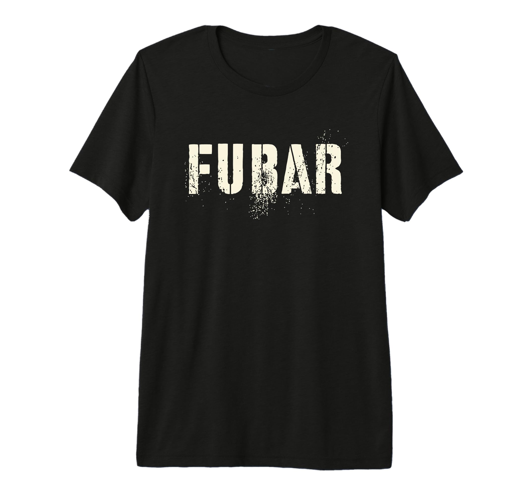 Fubar Soldier Military Officer Vet Dad Soup T-Shirt - Graphic Print Unisex - T-Shirt, Sweatshirt, Hoodie