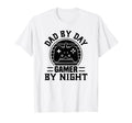Dad Day Gamer Night Funny Dad Gamer T-Shirt - Fun Novelty Design Unisex - T-Shirt, Sweatshirt, Hoodie