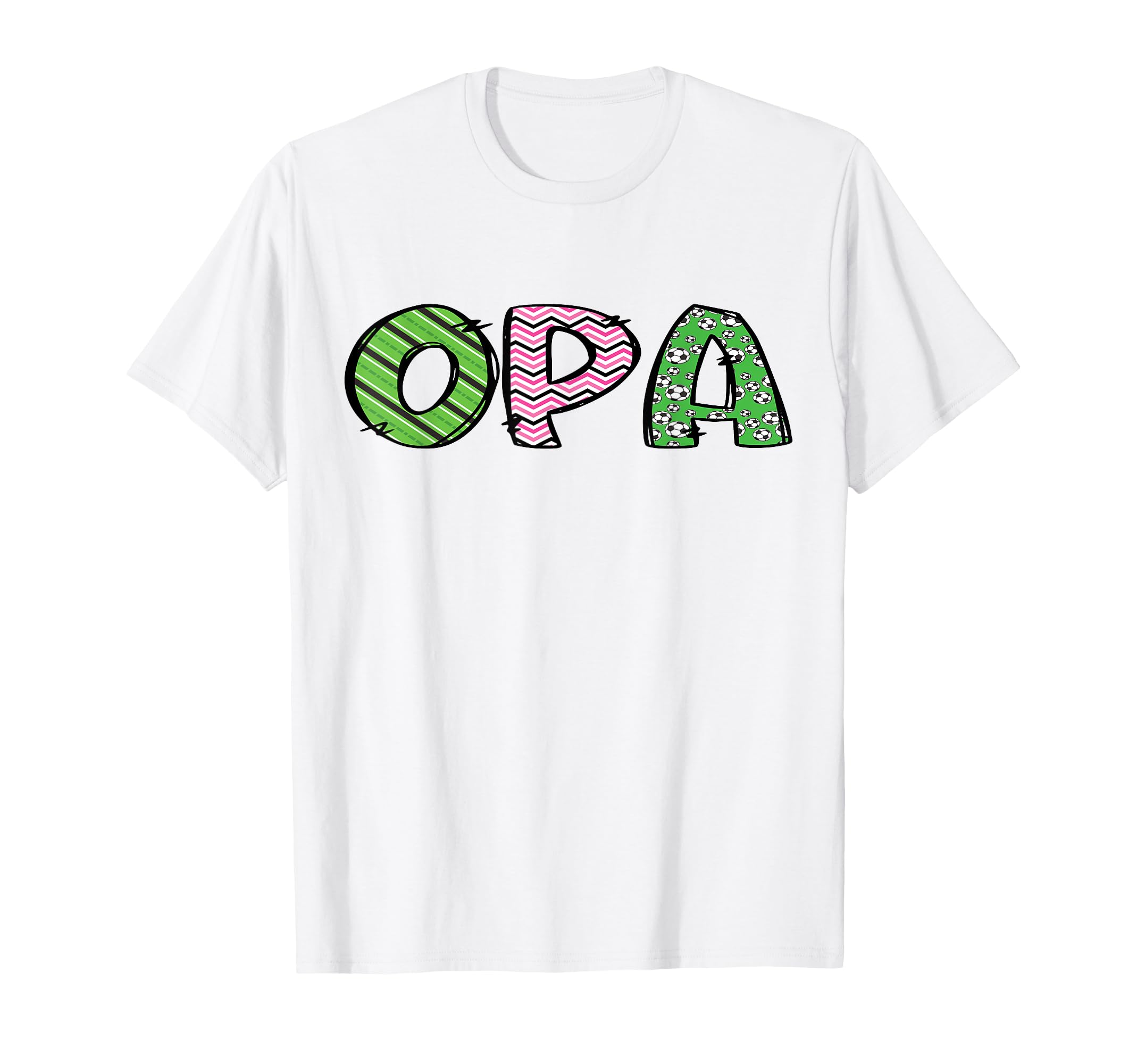 Soccer Opa Funny Soccer Birthday T-Shirt - Casual Everyday Wear Unisex - T-Shirt, Sweatshirt, Hoodie