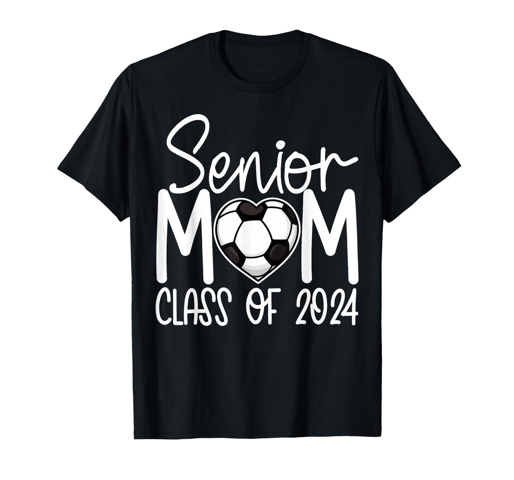 Senior Mom 2024 Soccer Player Team High T-Shirt - Custom Art Print Unisex - T-Shirt, Sweatshirt, Hoodie