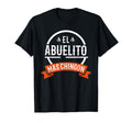 El Abuelito Mas Chingon Spanish T-Shirt - Unique Graphic Men Women - T-Shirt, Sweatshirt, Hoodie