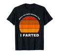 While You Were Reading This I Farted T-Shirt - Novelty Apparel Men Women - T-Shirt, Sweatshirt, Hoodie