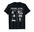 Your Dad My Dad Funny Father Music Bass T-Shirt - Graphic Print Men Women - T-Shirt, Sweatshirt, Hoodie