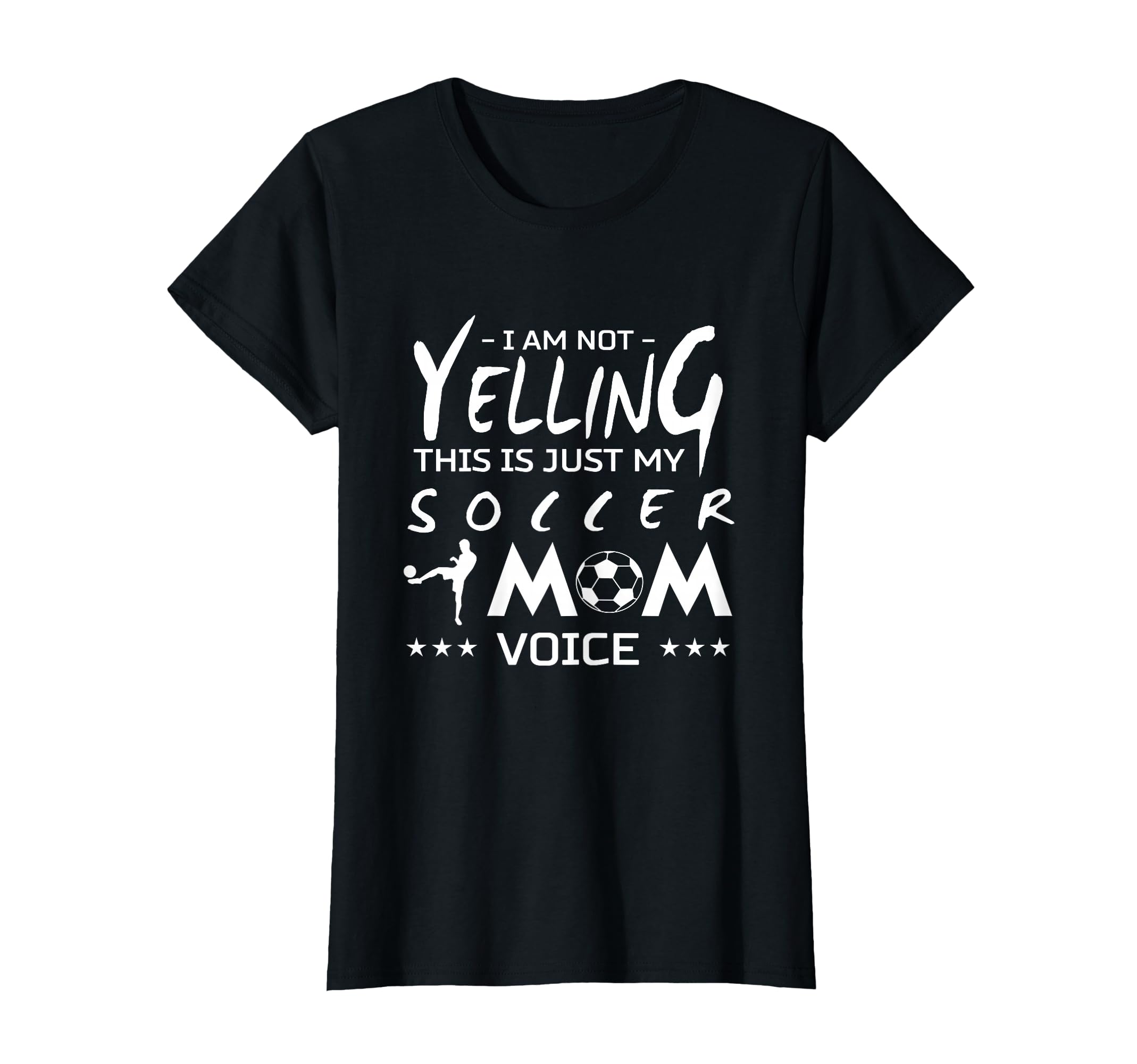 Soccer I Am Not Yelling This Is Just My T-Shirt - Custom Art Print Unisex - T-Shirt, Sweatshirt, Hoodie