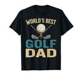Worlds Best Golf Dad Funny Golfing T-Shirt - Fun Novelty Design Unisex - T-Shirt, Sweatshirt, Hoodie