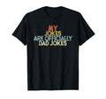 My Jokes Are Officially Dad Jokes Sweatshirt - Unique Graphic Men Women - T-Shirt, Sweatshirt, Hoodie