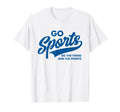 Go Sports Do Thing Win Points Funny Blue T-Shirt - Unique Graphic Men Women - T-Shirt, Sweatshirt, Hoodie