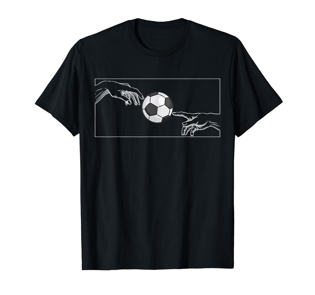Soccer Soccer Player To Soccer T-Shirt - Fun Novelty Design Men Women - T-Shirt, Sweatshirt, Hoodie