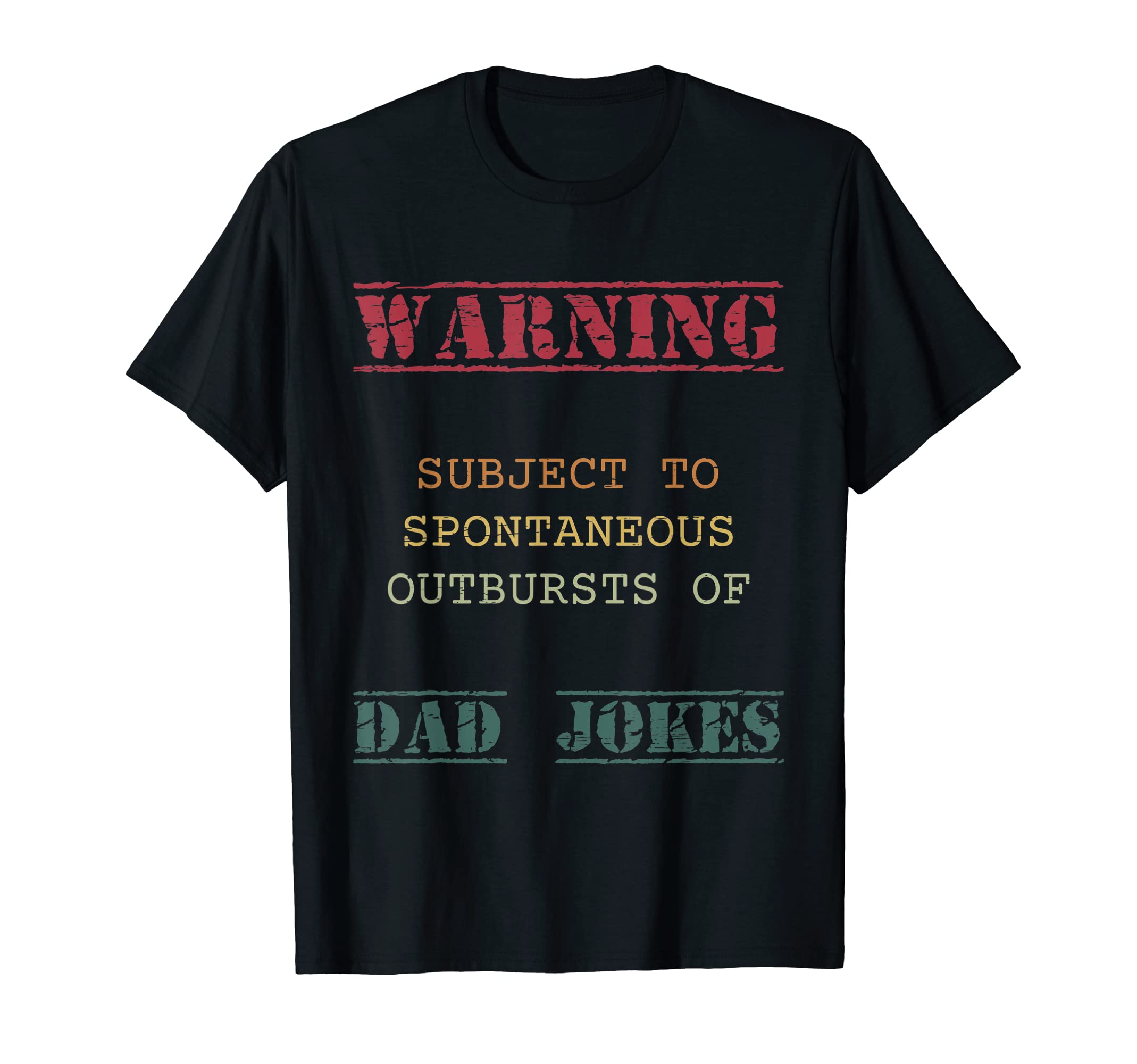 Warning Subject To Spontaneous T-Shirt - Fun Novelty Design Unisex - T-Shirt, Sweatshirt, Hoodie