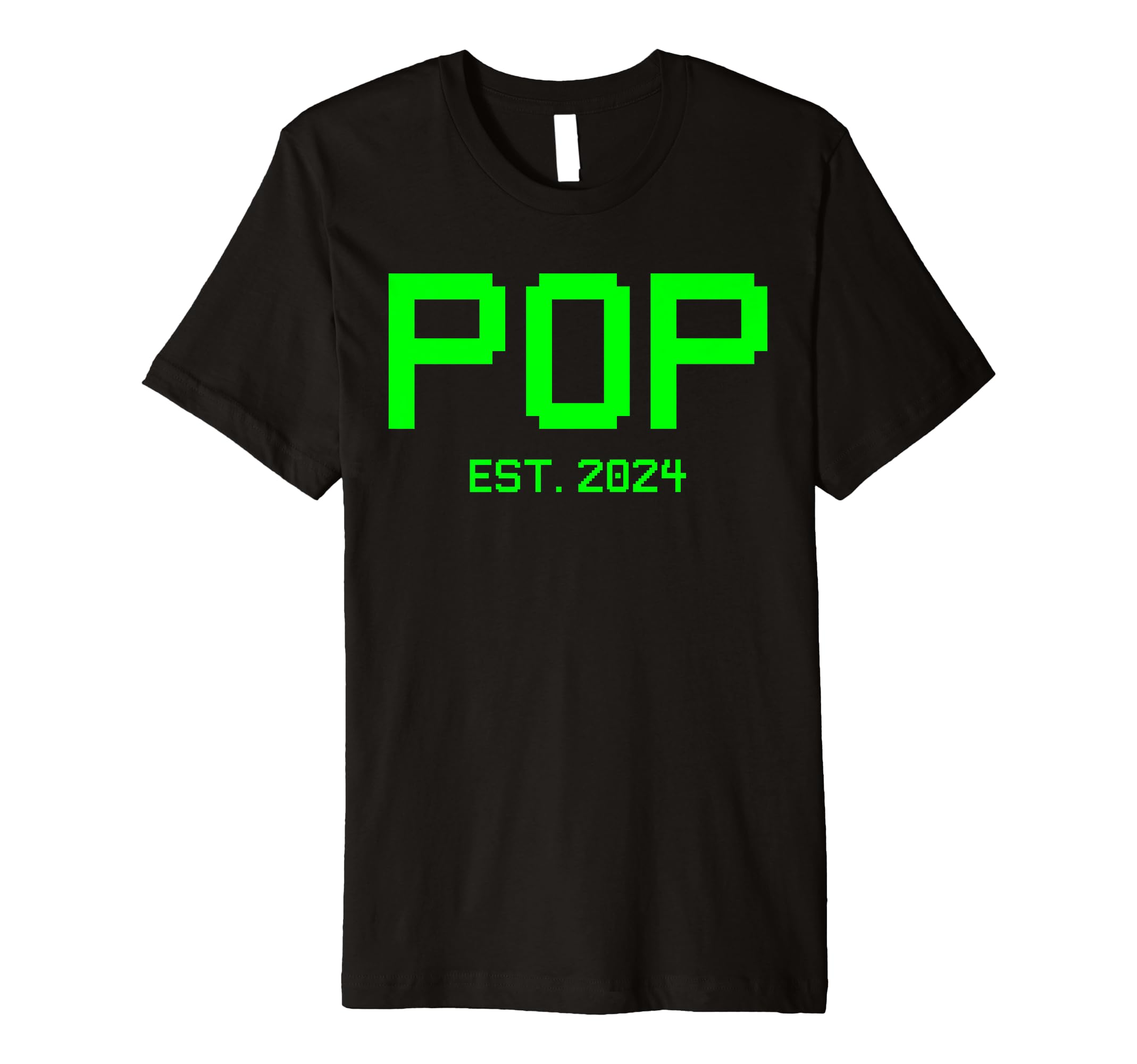 Pop Est 2024 Gamer Pop 2024 New Gamer T-Shirt - Trendy Graphic for Adults - T-Shirt, Sweatshirt, Hoodie