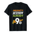 Naughty Wild Already 9 Birthday Soccer T-Shirt - Unique Graphic Men Women - T-Shirt, Sweatshirt, Hoodie