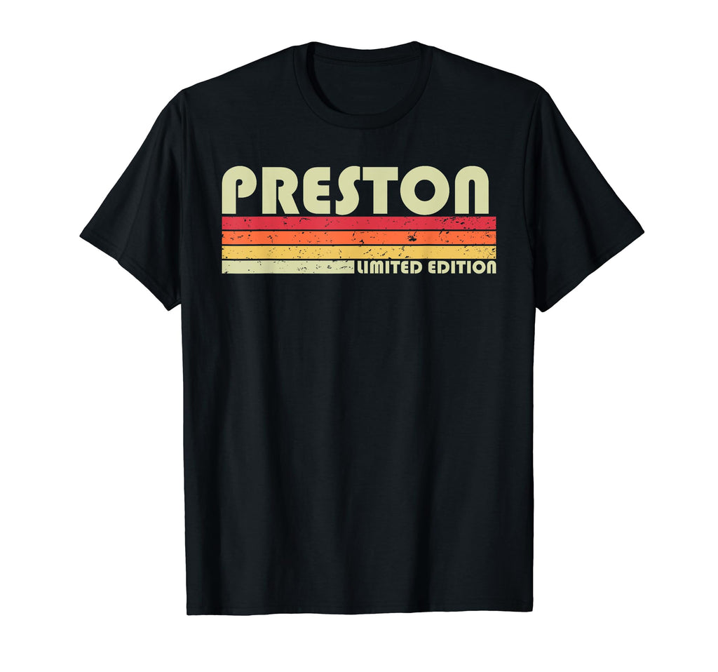 Preston Gift Name Personalized Funny T-Shirt - Aesthetic Graphic Unisex - T-Shirt, Sweatshirt, Hoodie