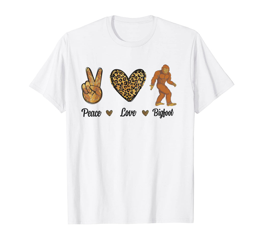 Peace Love Bigfoot Leopard Wild Animals T-Shirt - Graphic Print Unisex - T-Shirt, Sweatshirt, Hoodie