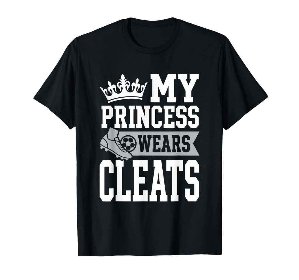 Soccer Daughter Outfit Soccer Dad T-Shirt - Fun Novelty Design Men Women - T-Shirt, Sweatshirt, Hoodie