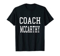 Coach Mccarthy Custom Football T-Shirt - Aesthetic Graphic Men Women - T-Shirt, Sweatshirt, Hoodie