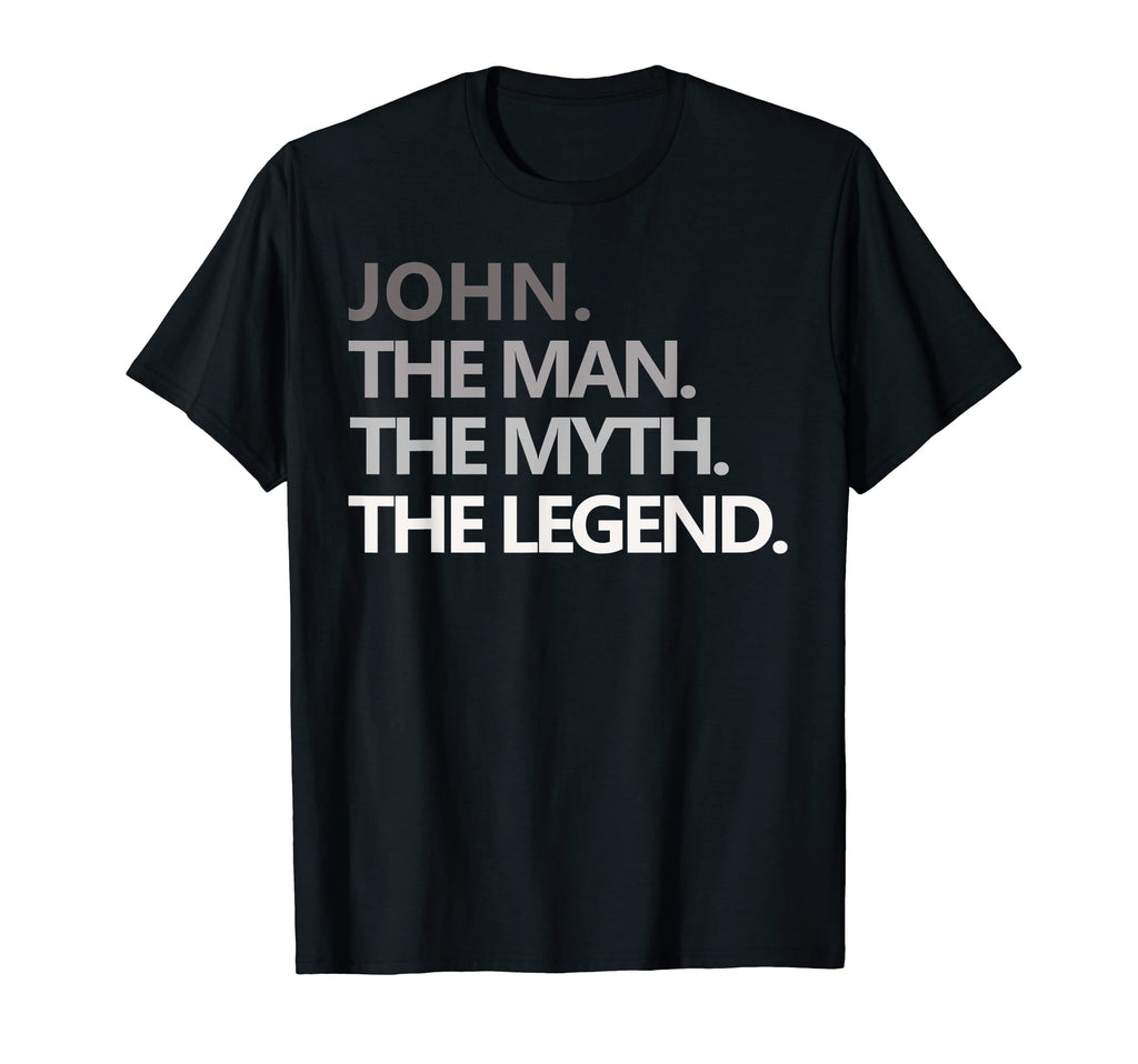 Mens John Myth Legend Dad Funny Fathers T-Shirt - Aesthetic Graphic Unisex - T-Shirt, Sweatshirt, Hoodie