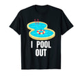 Sarcastic Sarcasm Funny Pool Dad Joke T-Shirt - Trendy Graphic Men Women - T-Shirt, Sweatshirt, Hoodie