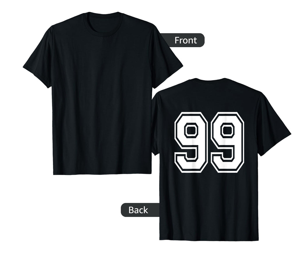 Number 99 Sports Player Number Back Only T-Shirt - Trendy Graphic Men Women - T-Shirt, Sweatshirt, Hoodie