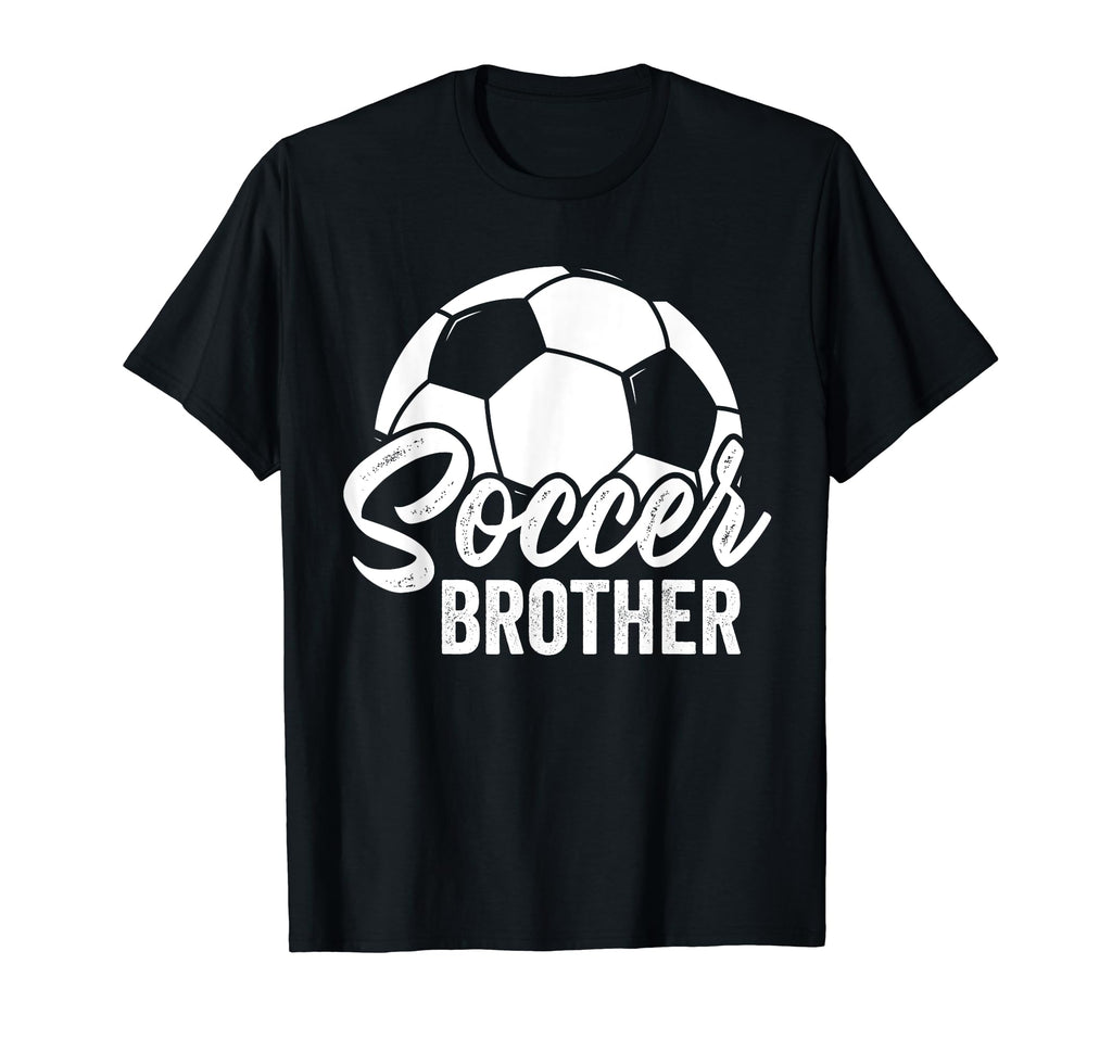 Soccer Brother Soccer Football Player T-Shirt - Minimalist Print Unisex - T-Shirt, Sweatshirt, Hoodie