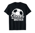 Soccer Brother Soccer Football Player T-Shirt - Minimalist Print Unisex - T-Shirt, Sweatshirt, Hoodie
