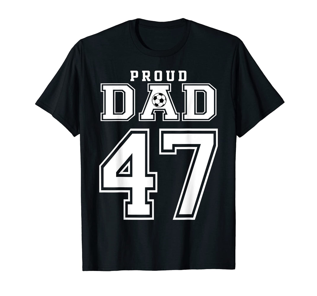Number 47 Custom Proud Soccer Futbol T-Shirt - Aesthetic Graphic Unisex - T-Shirt, Sweatshirt, Hoodie