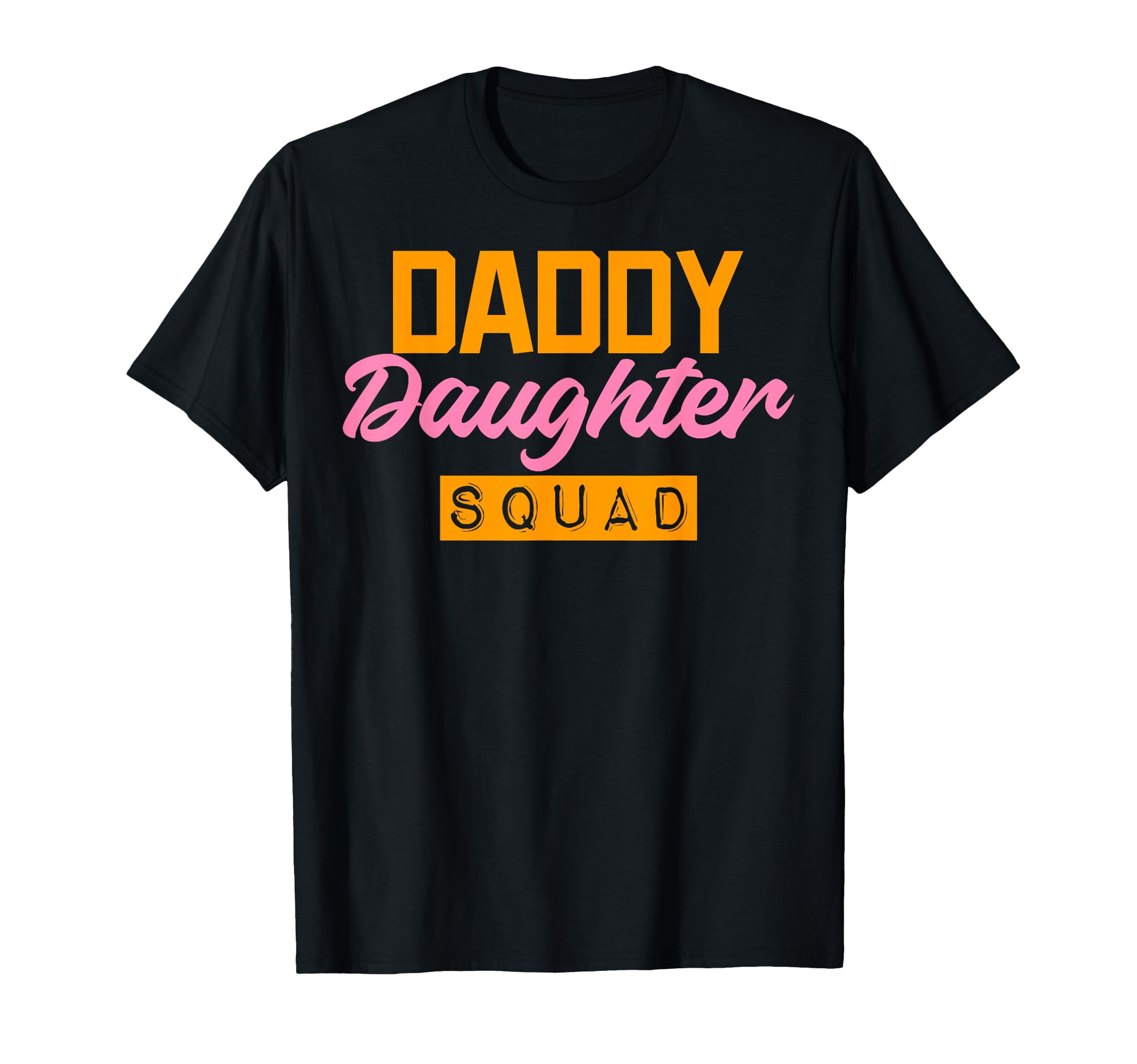 Daddys Dad Daughter Matching T-Shirt - Streetwear Style Unisex - T-Shirt, Sweatshirt, Hoodie