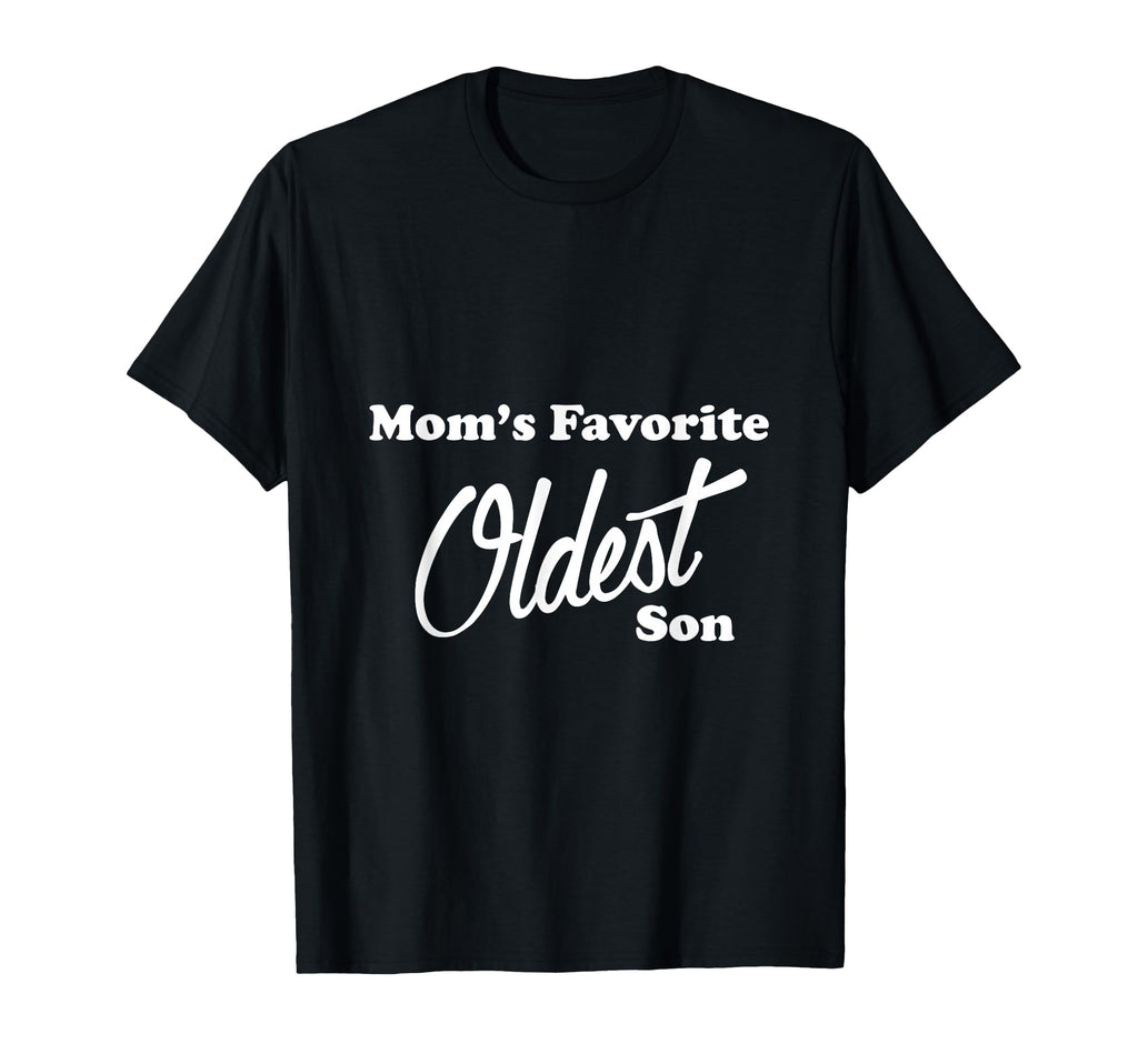 Moms Favorite Oldest Son Favorite T-Shirt - Custom Art Print for Adults - T-Shirt, Sweatshirt, Hoodie