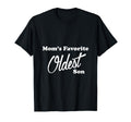Moms Favorite Oldest Son Favorite T-Shirt - Custom Art Print for Adults - T-Shirt, Sweatshirt, Hoodie