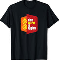 The Wife is Right Funny Husband Sarcastic Saying - Adult & Kids T-Shirts, Sweatshirts & Hoodies apparel design preview 1