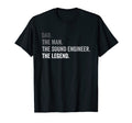 Mens Dad Sound Engineer Legend T-Shirt - Trendy Graphic Unisex - T-Shirt, Sweatshirt, Hoodie