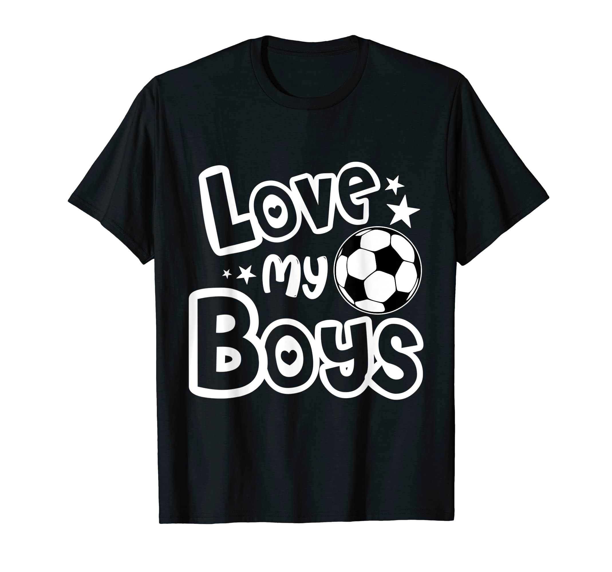 I Love My Soccer Mom T-Shirt - Novelty Apparel Unisex - T-Shirt, Sweatshirt, Hoodie
