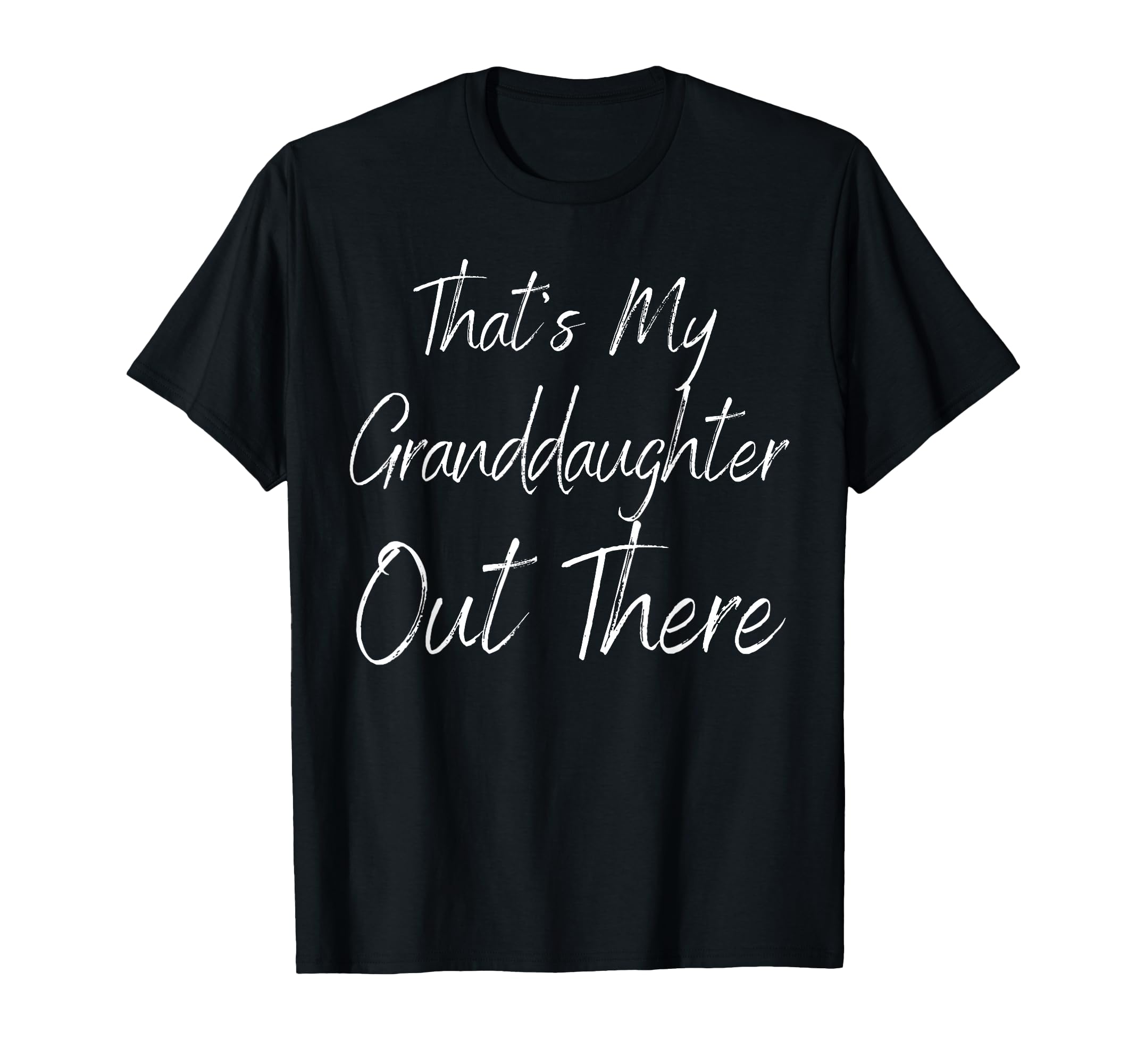 Thats My Grandson Out There Soccer Funny T-Shirt - Graphic Print Unisex - T-Shirt, Sweatshirt, Hoodie