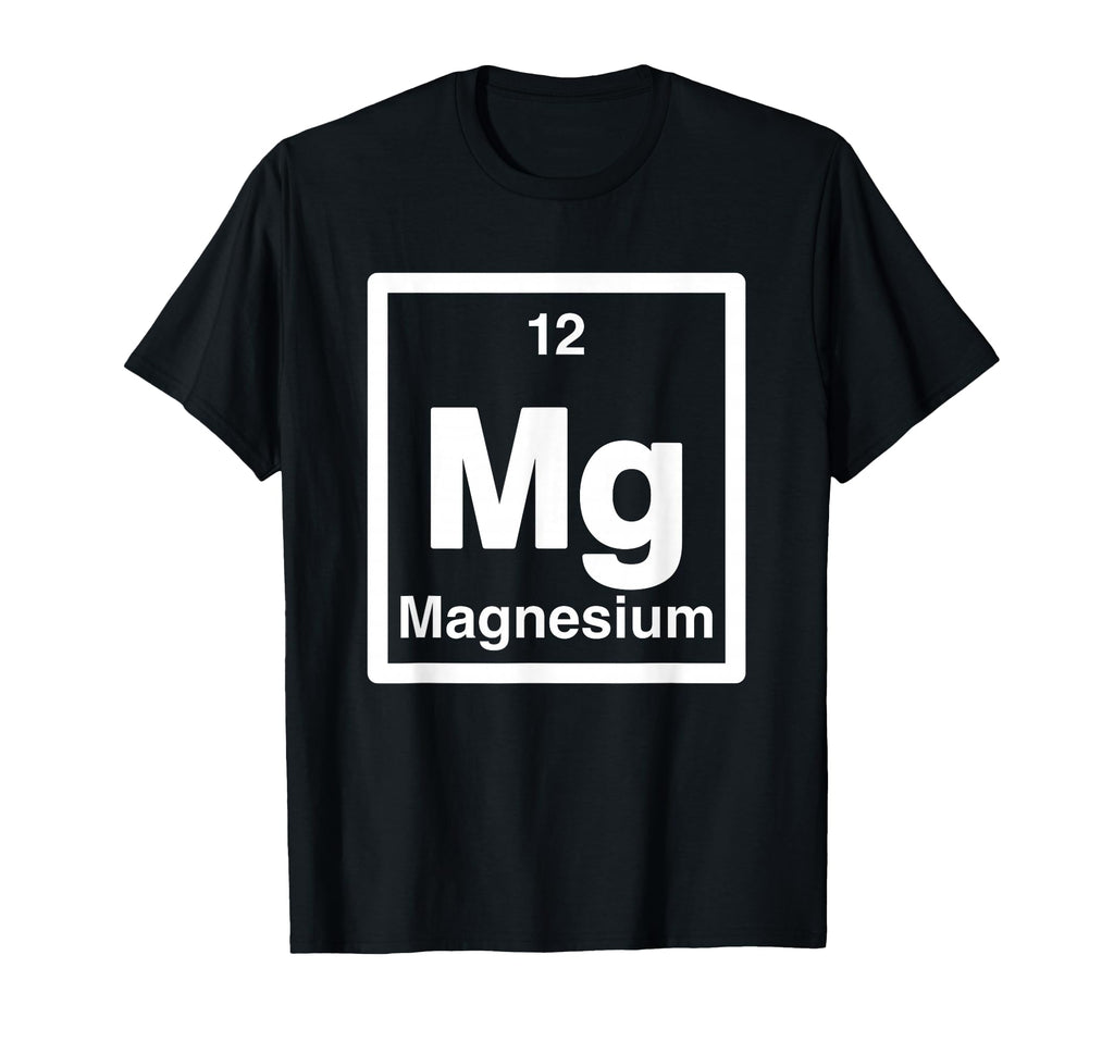 Magnesium Mg Periodic Table T-Shirt - Aesthetic Graphic for Adults - T-Shirt, Sweatshirt, Hoodie