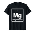 Magnesium Mg Periodic Table T-Shirt - Aesthetic Graphic for Adults - T-Shirt, Sweatshirt, Hoodie