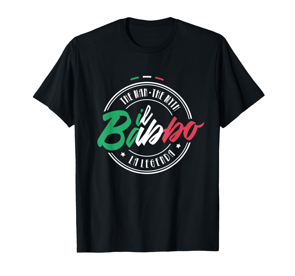 Il Babbo Italy Father Daddy Myth Legend T-Shirt - Custom Art Print Unisex - T-Shirt, Sweatshirt, Hoodie