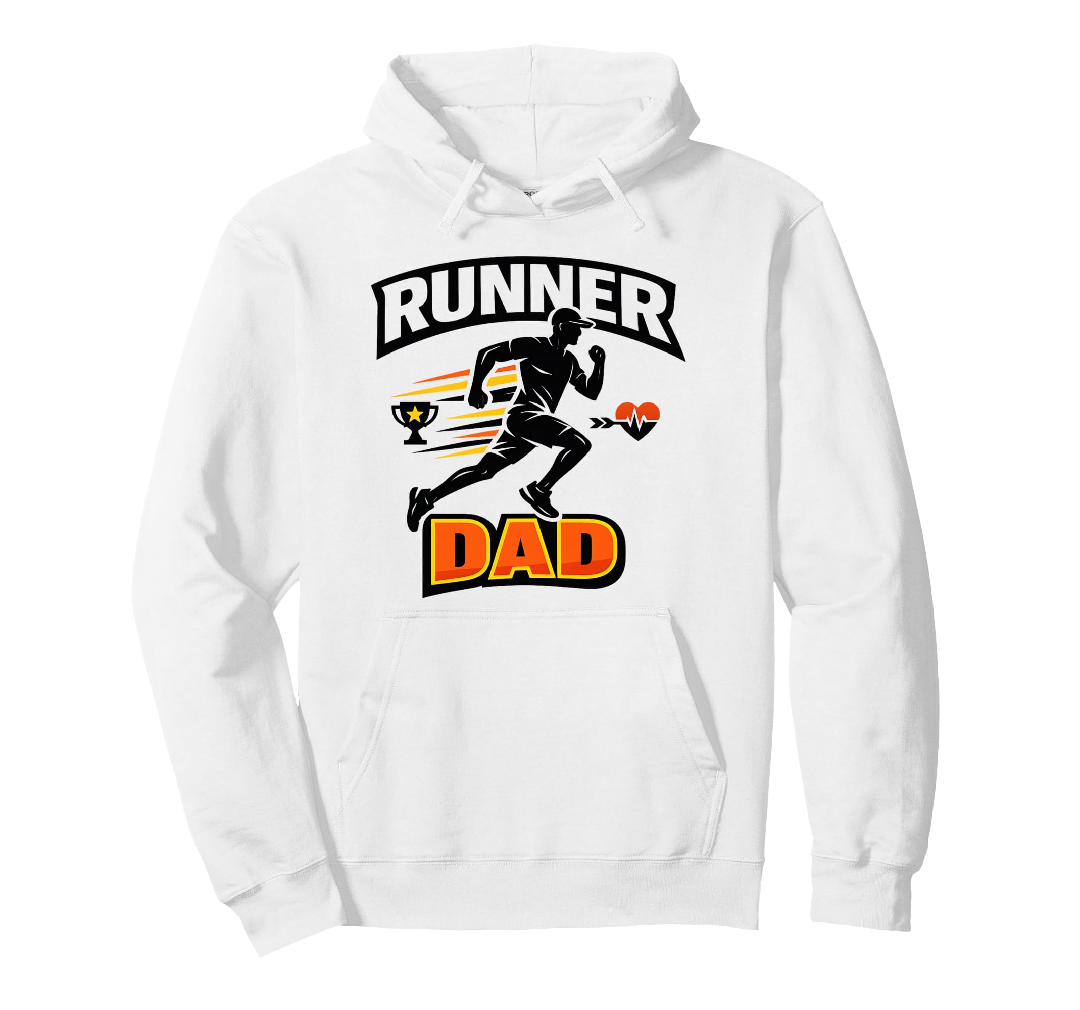 Runner Dad Running Lover Sports Hoodie - Fun Novelty Design Men Women - T-Shirt, Sweatshirt, Hoodie