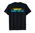 Lazer Tag Family Game Dad Laser Tag T-Shirt - Trendy Graphic Unisex - T-Shirt, Sweatshirt, Hoodie