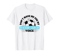 Coaching Soccer Dad Coach Soccer Coach T-Shirt - Novelty Apparel Men Women - T-Shirt, Sweatshirt, Hoodie