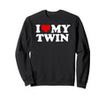 I Love My Twin Red Heart Sweatshirt - Custom Art Print Men Women - T-Shirt, Sweatshirt, Hoodie