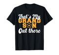 Thats My Grandson Out There Soccer T-Shirt - Fun Novelty Design for Adults - T-Shirt, Sweatshirt, Hoodie