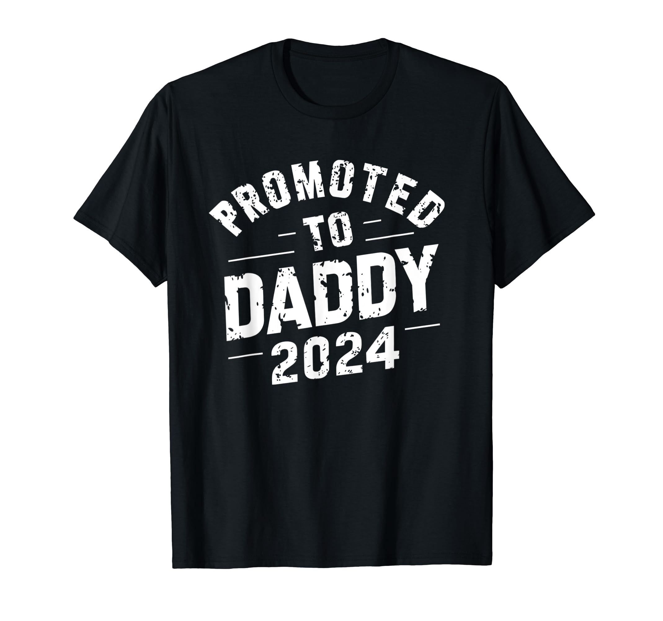 Promoted Daddy 2024 First Time Dad Est T-Shirt - Unique Graphic Men Women - T-Shirt, Sweatshirt, Hoodie