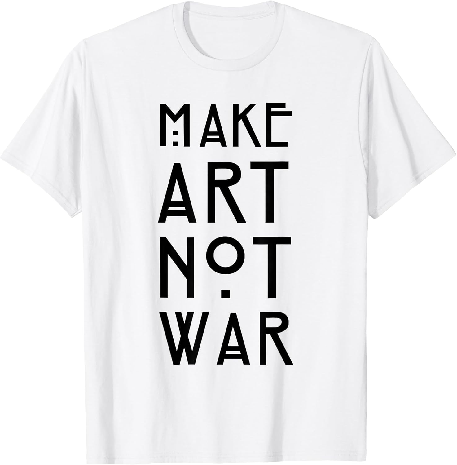 Make Art Not War Deco and Nouveau - Adult & Kids T-Shirts, Sweatshirts & Hoodies apparel design preview 1
